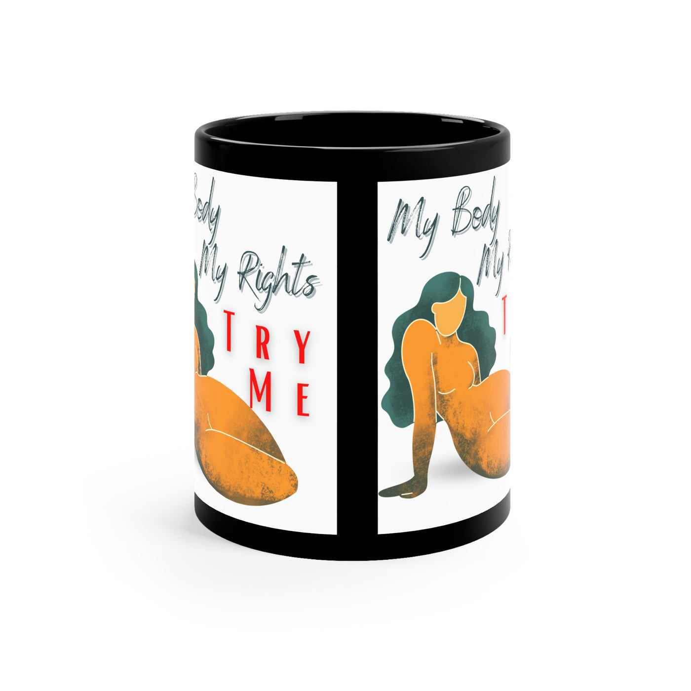 My Body My Rights 11oz Black Mug