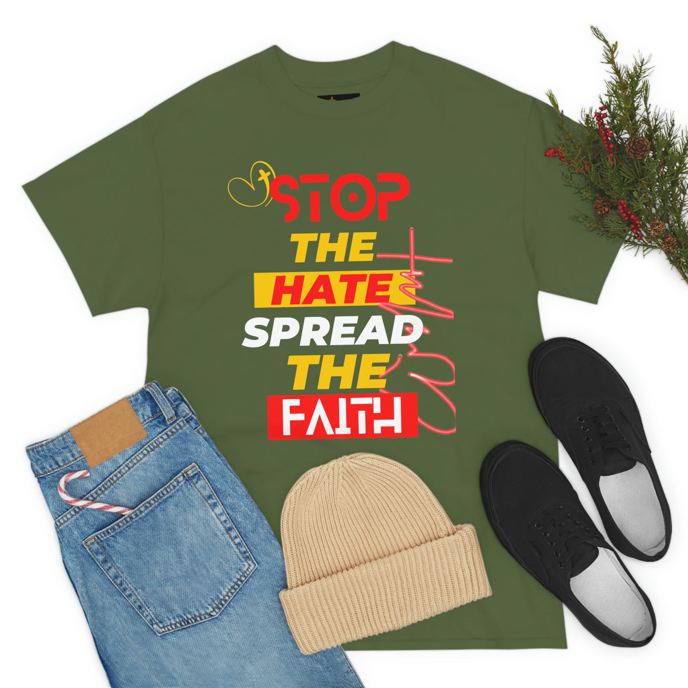 Stop The Hate Spread The Faith Tee