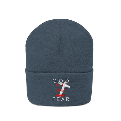 God is the Only Man I Fear Beanie