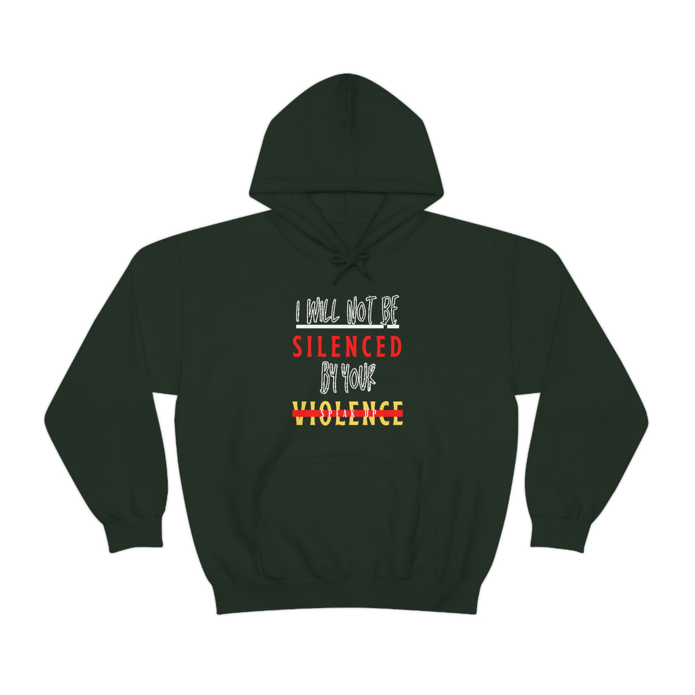 I Will Not be Silenced by Your Violence Hoodie