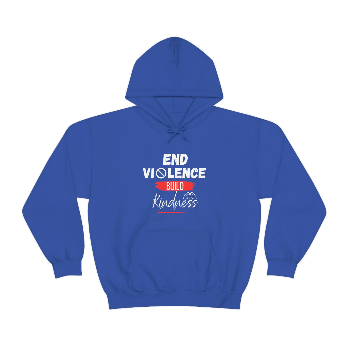 End Violence Build Kindness Hoodie