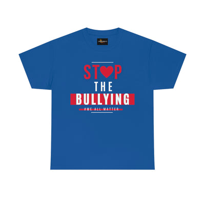 Stop The Bullying We All Matter T-Shirt