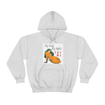 My Body My Rights TRY ME Hoodie