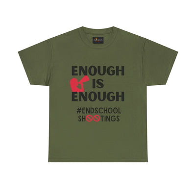 Enough is Enough #EndSchoolShootings T-Shirt