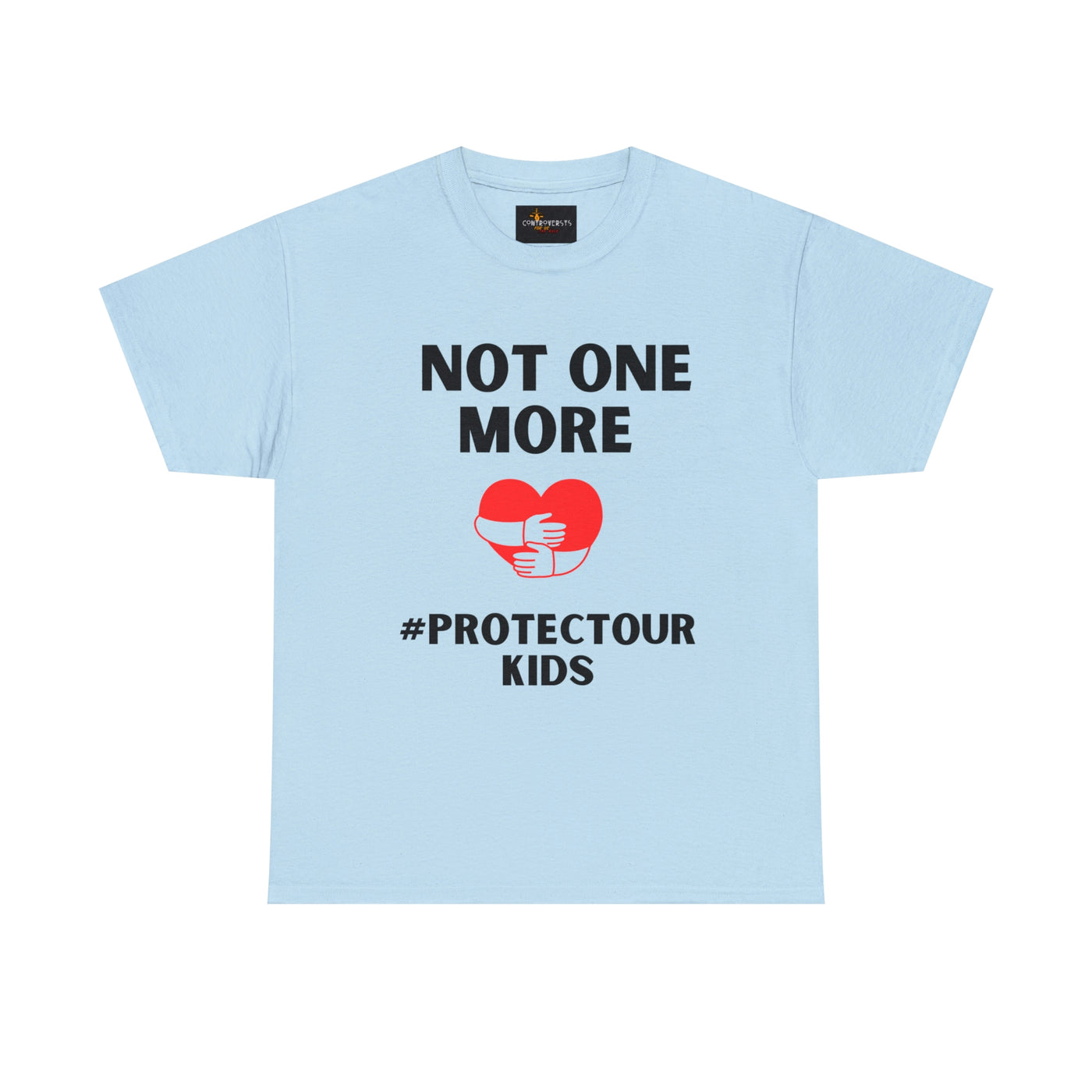 Not One More #ProtectOurKids T-Shirt