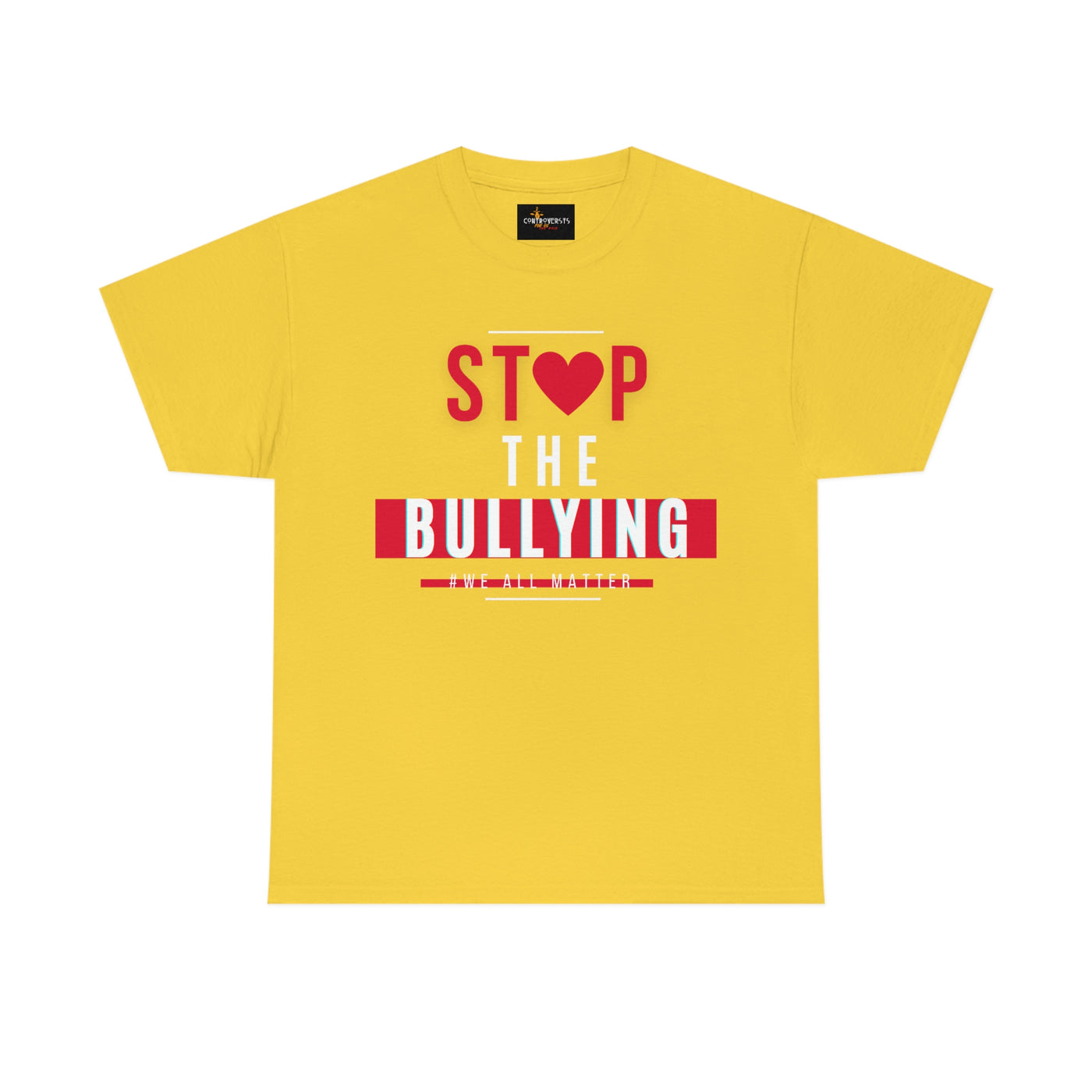 Stop The Bullying We All Matter T-Shirt