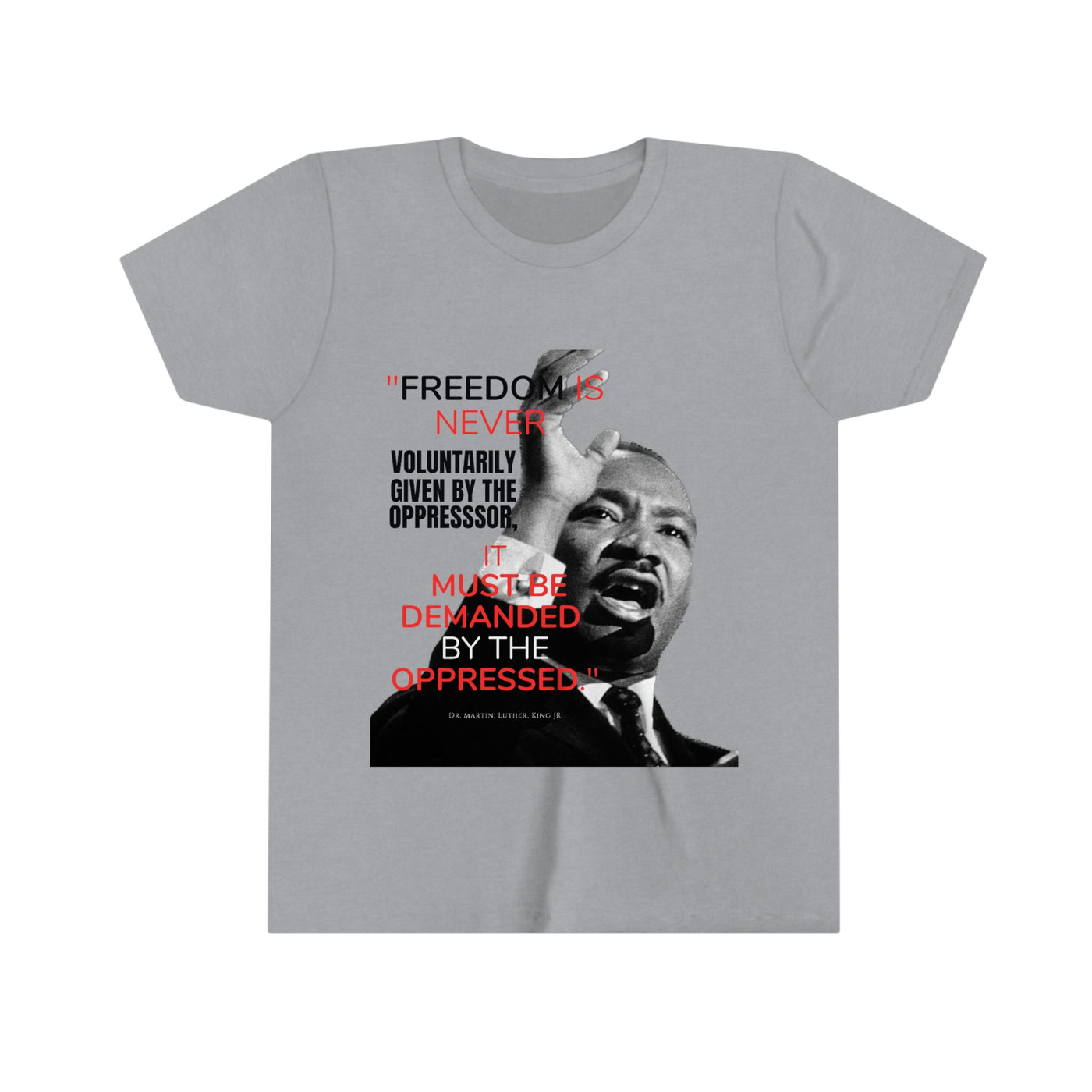 Freedom Must Be Demanded Youth Short Sleeve Tee