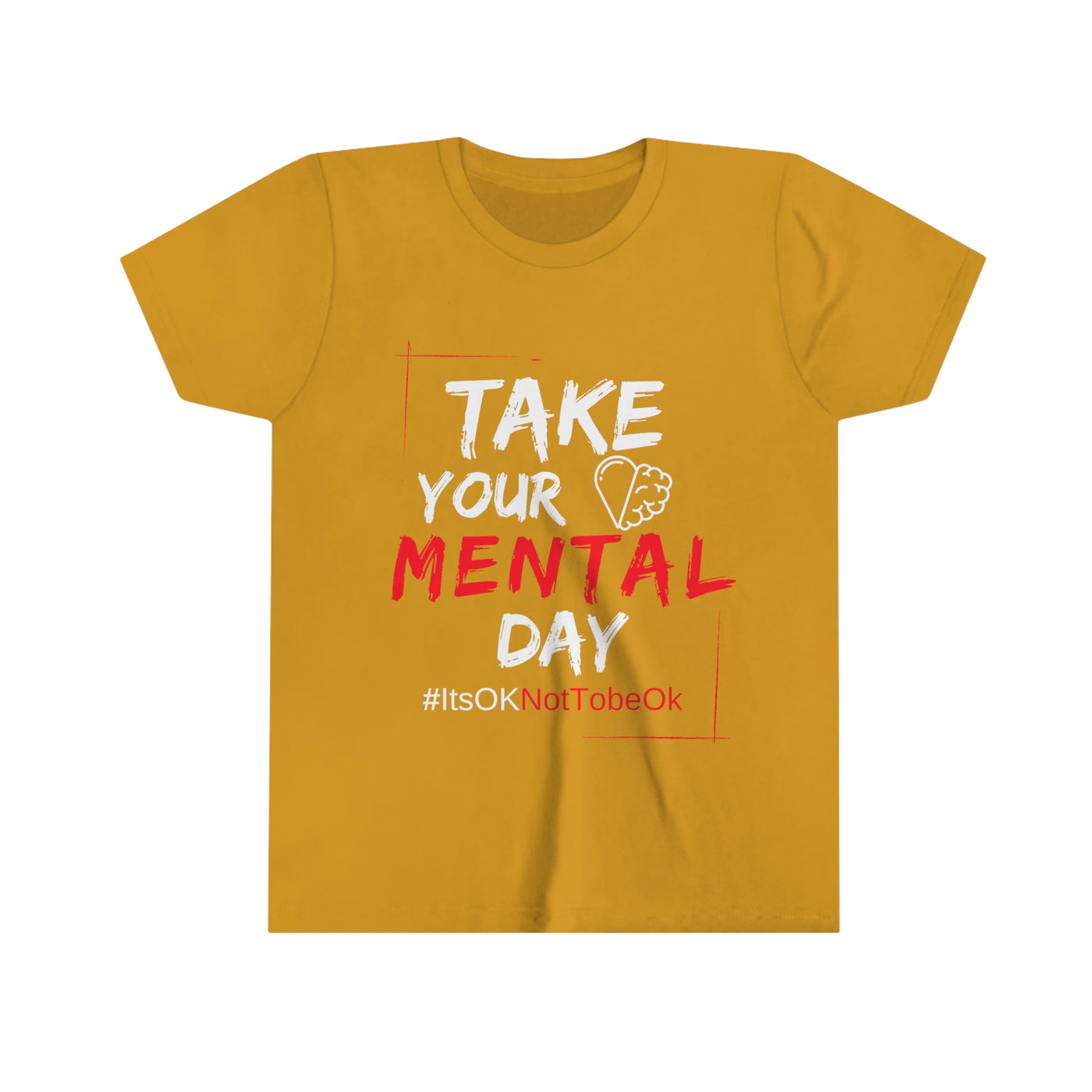 Take your Mental Day Youth Short Sleeve Tee