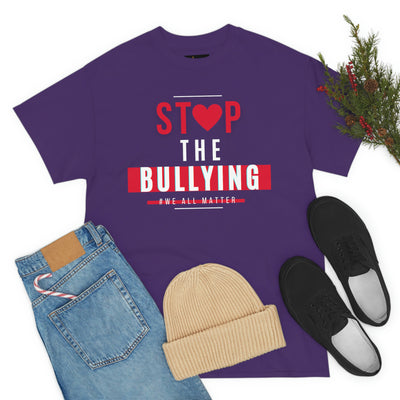 Stop The Bullying We All Matter T-Shirt