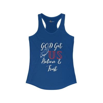 God Got Us Believe and Trust Womens Tank Top