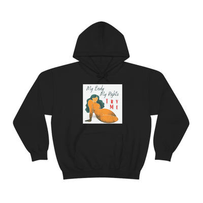 My Body My Rights TRY ME Hoodie