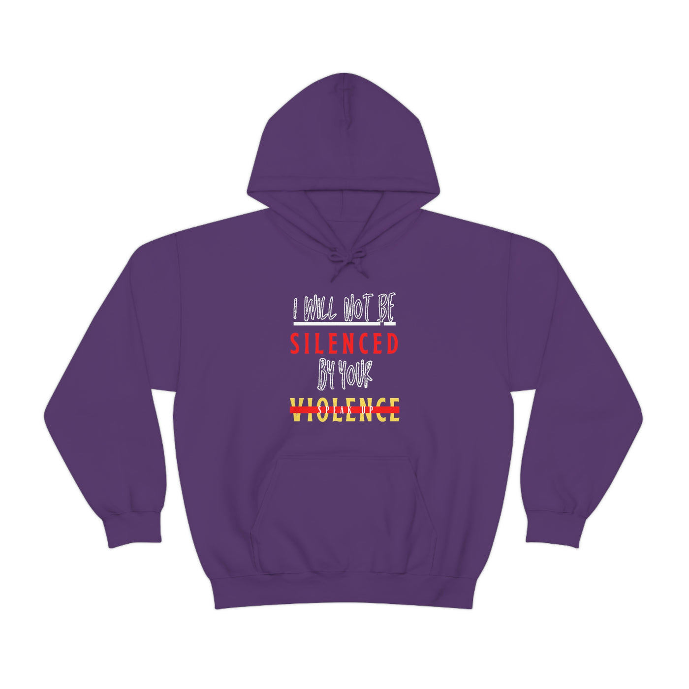 I Will Not be Silenced by Your Violence Hoodie