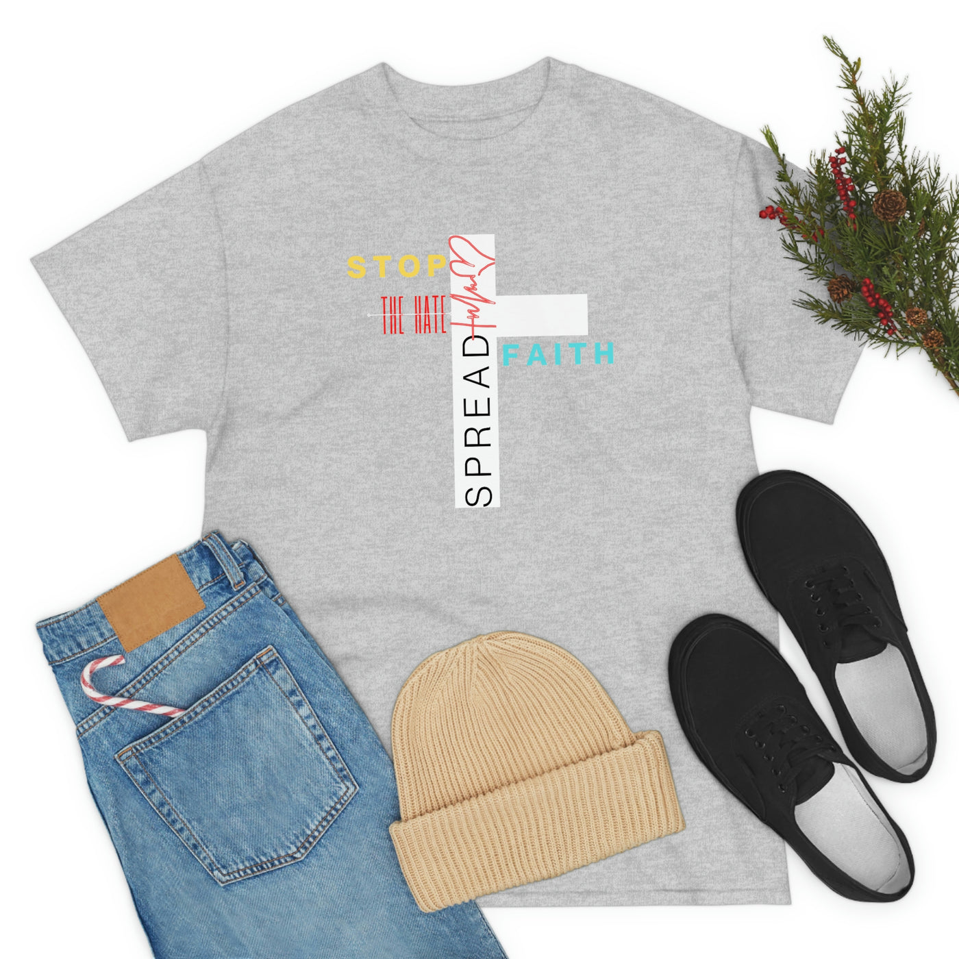 Stop The Hate Spread The Faith Tee