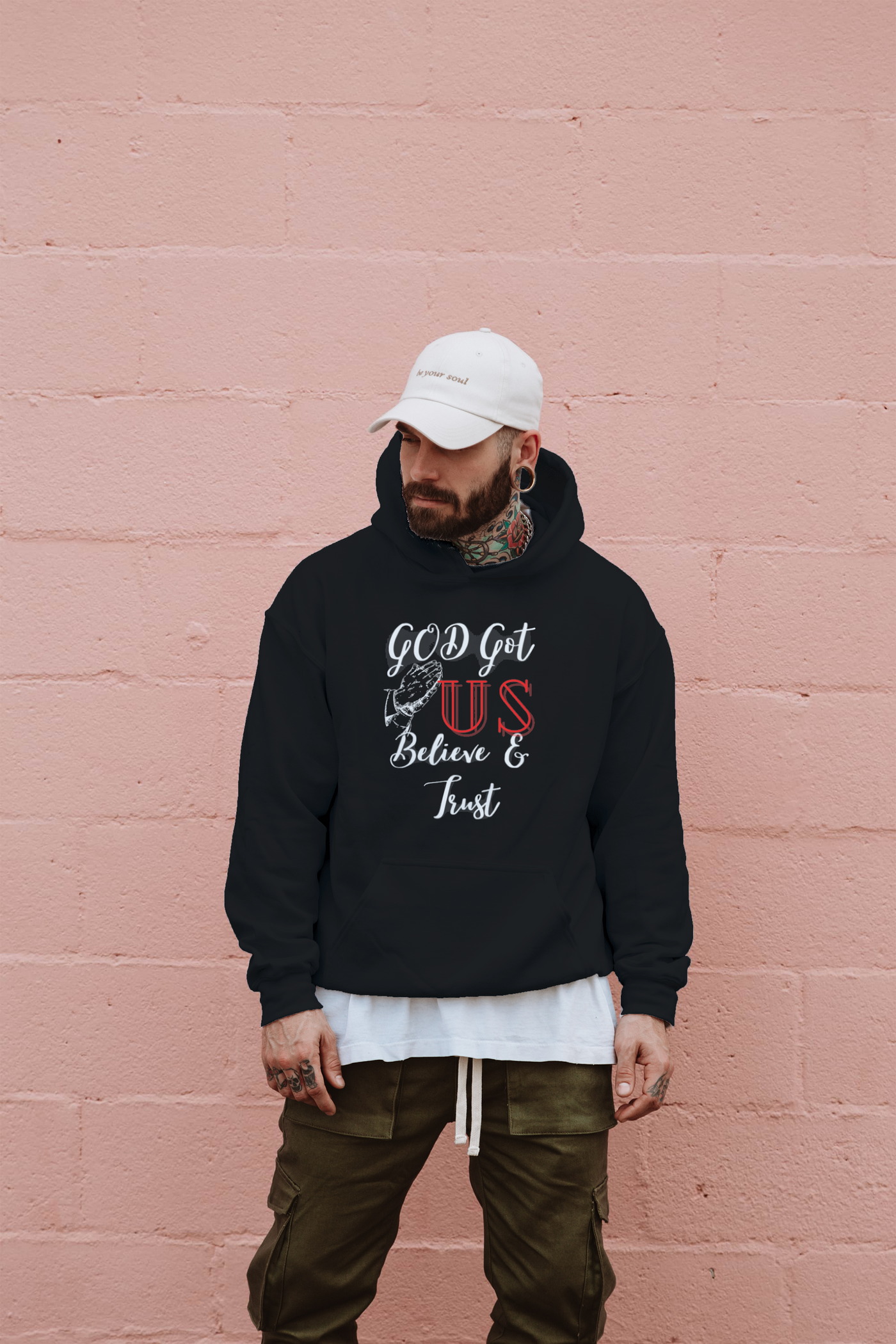 God Got Us Believe and Trust Hoodie