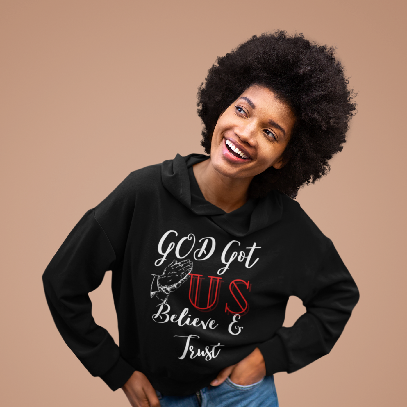 God Got Us Believe and Trust Hoodie