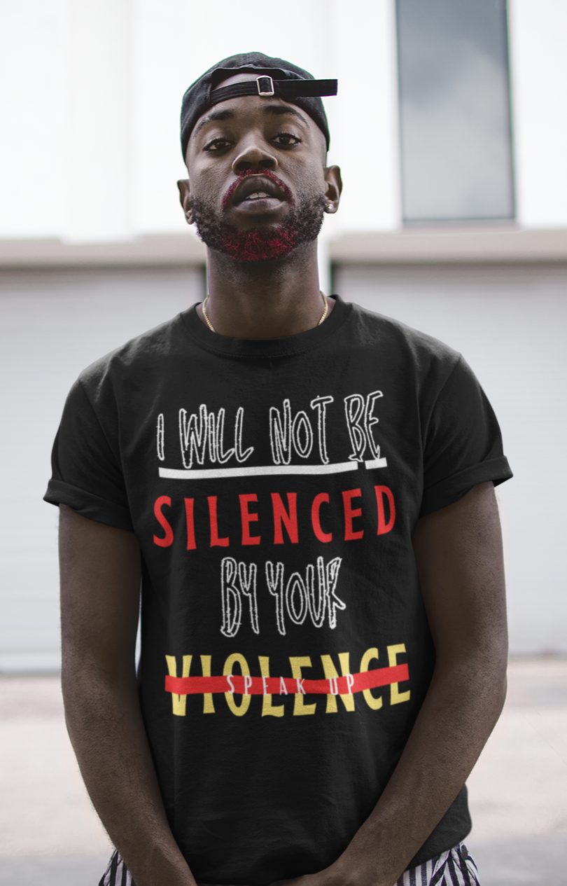 I Will Not be Silenced By Your Violence Tee