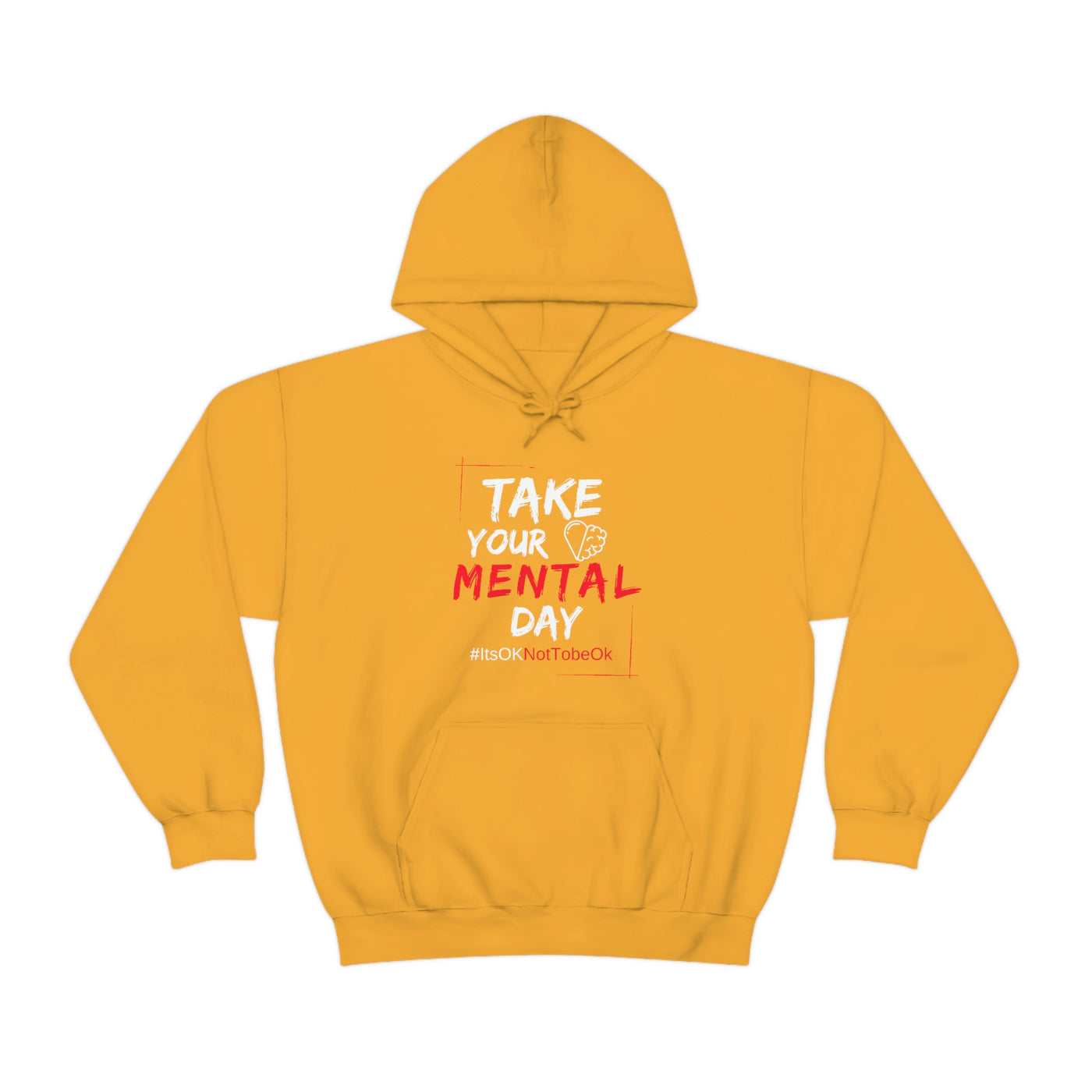 Take Your Mental Day Its Ok Not To Be OK Hoodie