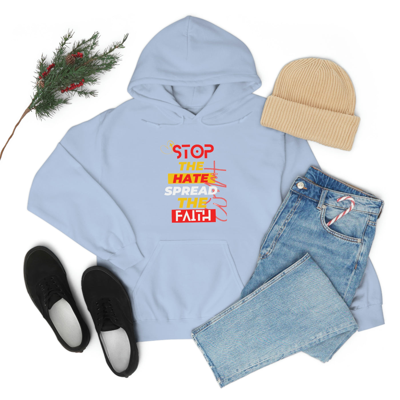 Stop The Hate Spread the Faith Hoodie