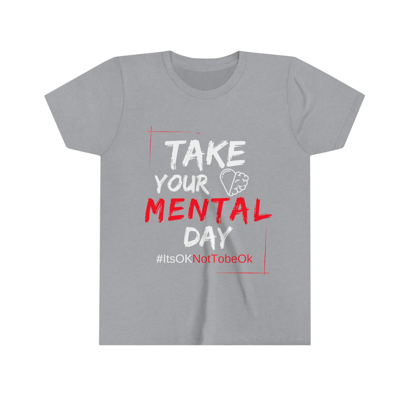 Take your Mental Day Youth Short Sleeve Tee