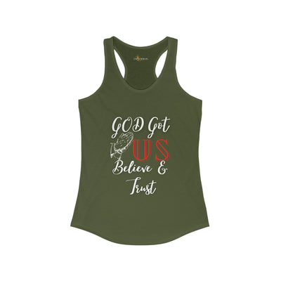 God Got Us Believe and Trust Womens Tank Top