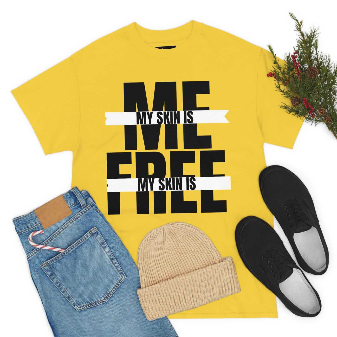 My Skin Is Me My Skin Is Free Tee