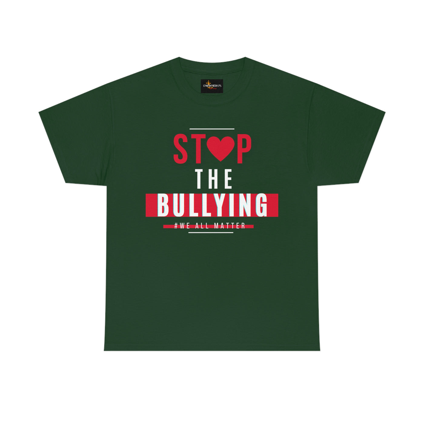 Stop The Bullying We All Matter T-Shirt