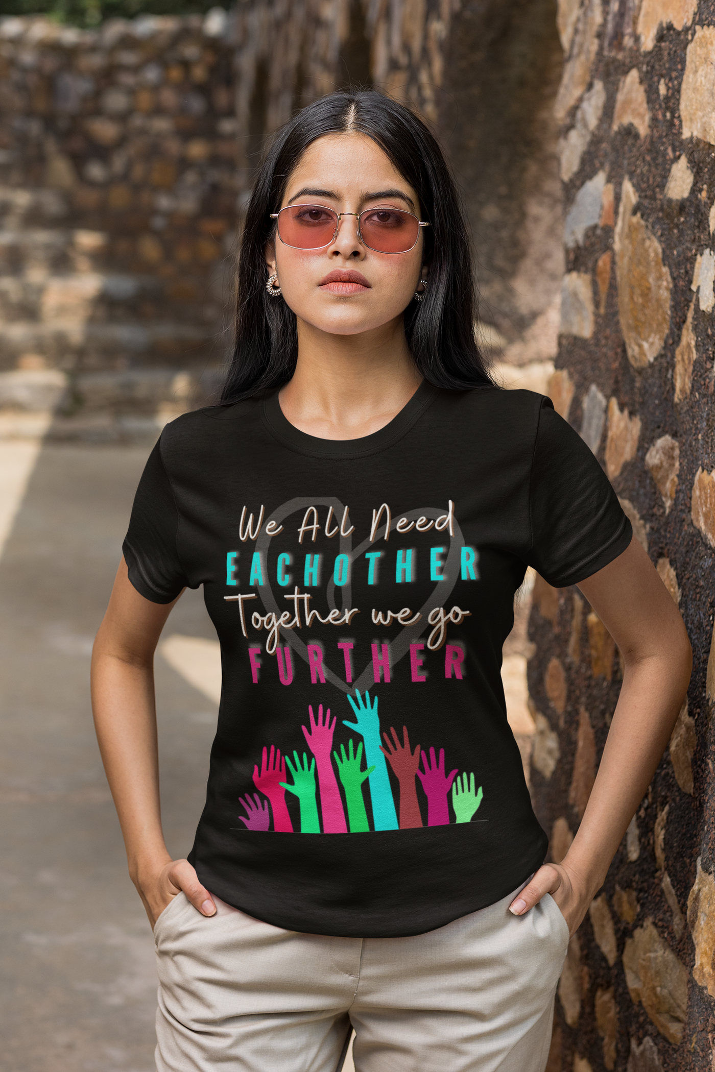 We All Need Eachother Together we go Further Tee